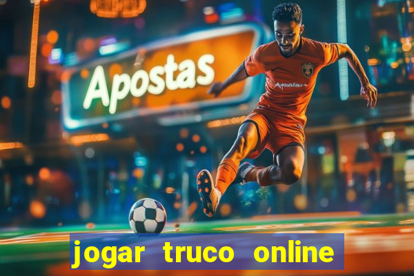 jogar truco online valendo dinheiro